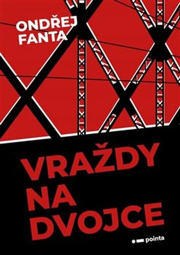 Vraždy na Dvojce - Ondřej Fanta