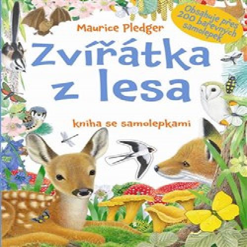 Zvířátka z lesa - kniha se samolepkami