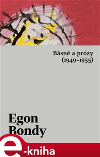 Básně a prózy (1949–1955)