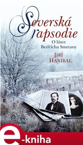 Severská rapsodie - Jiří Hanibal