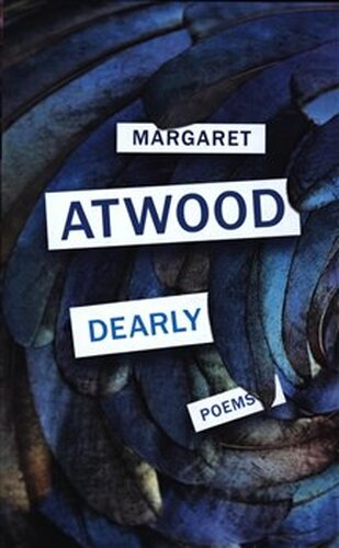 Dearly - Margaret Atwoodová