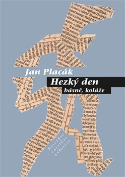 Hezký den - Jan Placák