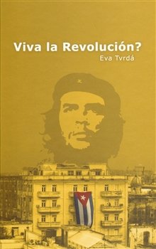 Viva la Revolución? /Váz./+DVD - Eva Tvrdá