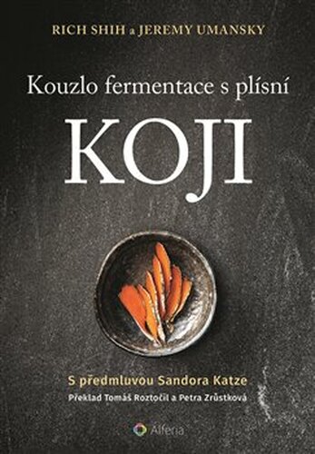 Kouzlo fermentace s plísní koji