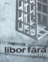 Libor Fára / dílo - Vojtěch Lahoda, Věra Velemanová