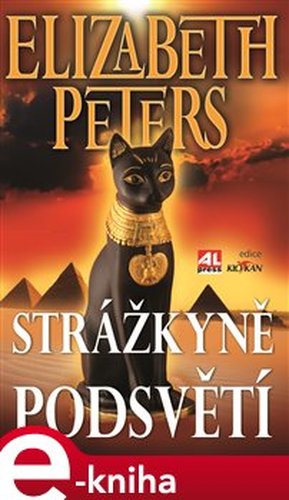 Strážkyně podsvětí - Elizabeth Peters