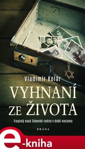 Vyhnaní ze života - Vladimír Kolár