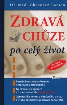 Zdravá chůze po celý život - Christian Larsen