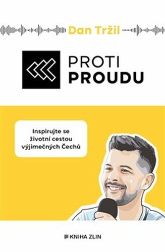 Proti proudu - Dan Tržil