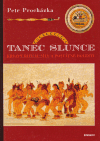 Tanec slunce - Petr Procházka