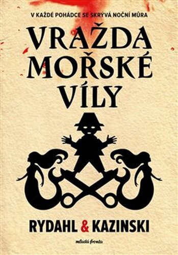 Vražda mořské víly - Thomas Rydahl, A. J. Kazinski