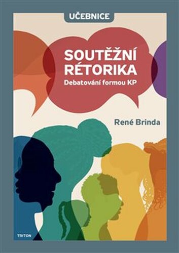 Soutěžní rétorika - René Brinda