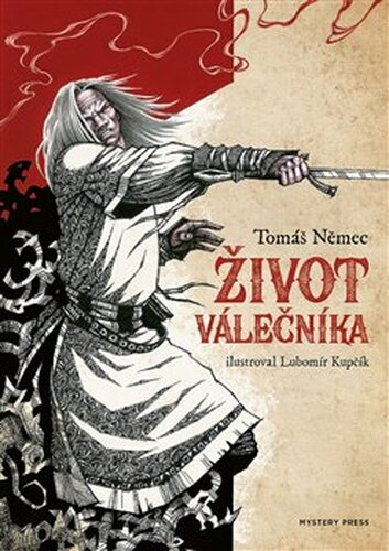 Život válečníka - Tomáš Němec