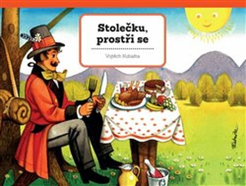 Stolečku, prostři se - Vojtěch Kubašta