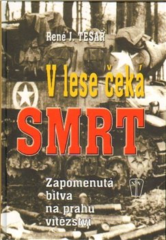 V lese čeká smrt - René J. Tesař