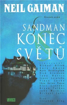 Konec světů - Neil Gaiman, Bryan Talbot, A. Stevens