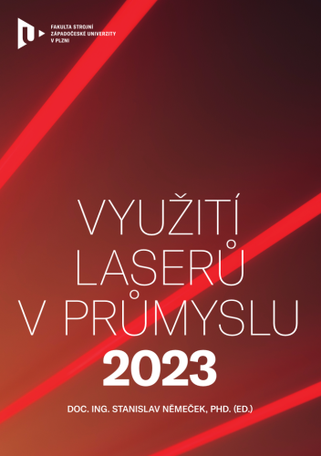 Využití laserů v průmyslu 2023