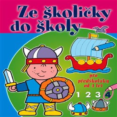 Ze školičky do školy 4