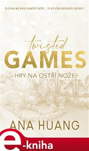 Twisted Games-Hry na ostří nože - Ana Huang