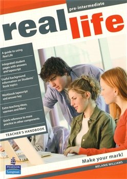Real Life Pre-intermediate Teacher´s book - S. Cunningham, P. Moor, Martyn Hobbs, J. Keddle
