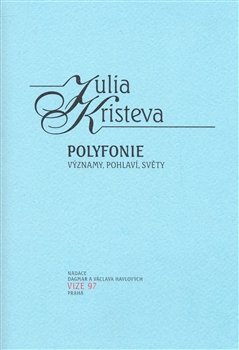 Polyfonie - Julia Kristeva