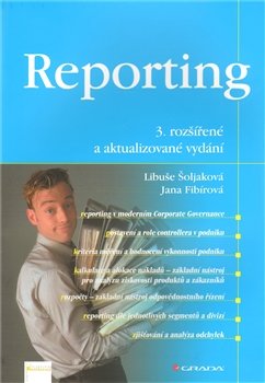 Reporting - Jana Fibírová, Libuše Šoljaková