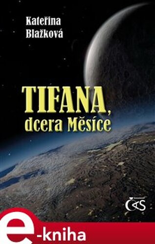 Tifana, dcera Měsíce
