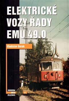 Elektrické vozy řady EMU 49.0 - Vladislav Borek