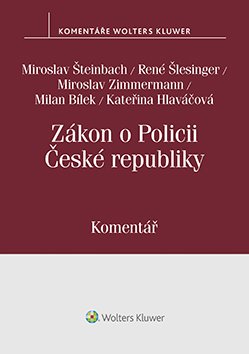 Zákon o Policii ČR. Komentář.