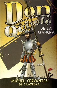 Don Quiote de La Mancha - Miguel de Cervantes