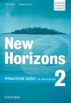 New Horizons 2 Pracovní sešit - Paul Radley, Daniela Simons