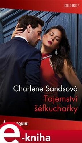 Tajemství šéfkuchařky - Charlene Sandsová