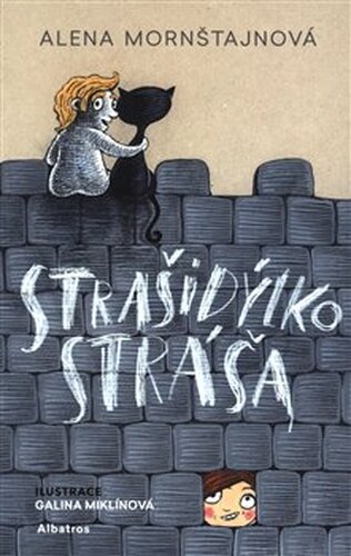 Strašidýlko Stráša - Alena Mornštajnová