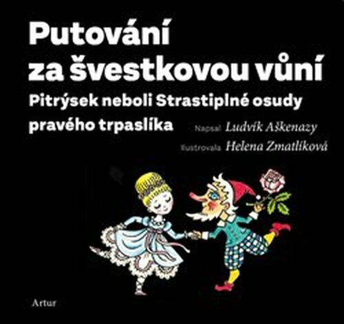 Putování za švestkovou vůní - Ludvík Aškenazy