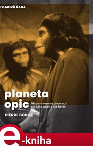 Planeta opic - Pierre Boulle