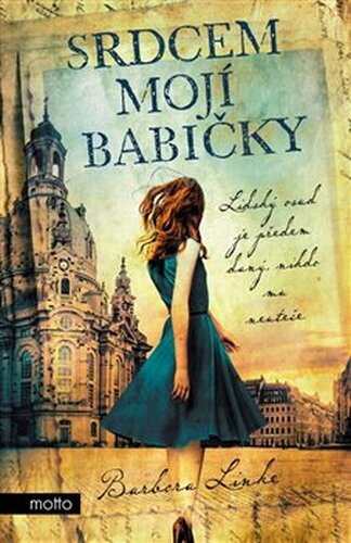 Srdcem mojí babičky - Barbora Linke