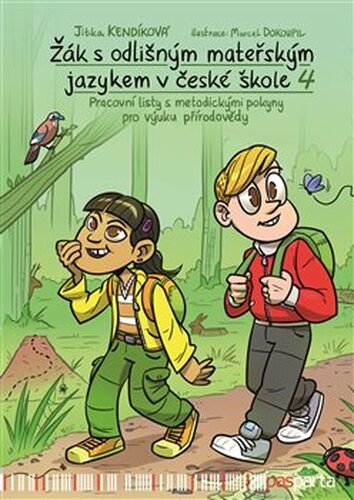 Žák s odlišným mateřským jazykem v české škole 4 - přírodověda - Jitka Kendíková