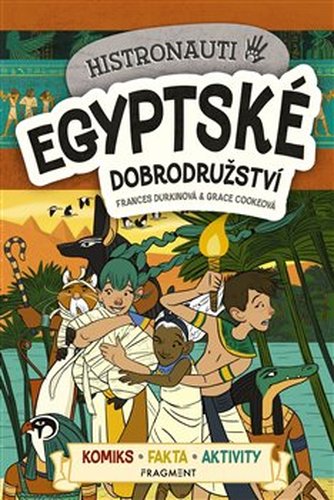 Histronauti - Egyptské dobrodružství