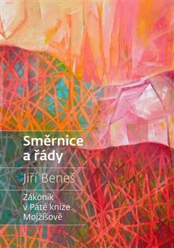 Směrnice a řády - Jiří Beneš