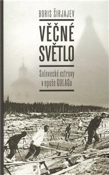 Věčné světlo - Boris Širjajev