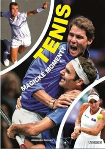 Tenis – magické momenty