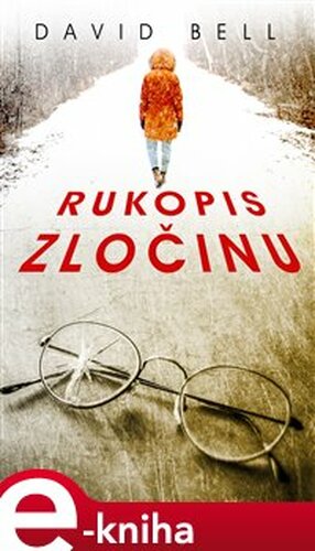 Rukopis zločinu - David Bell