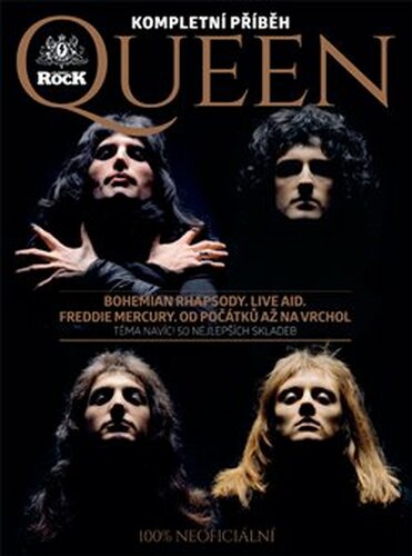 Queen – Kompletní příběh