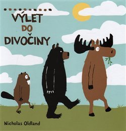 Výlet do divočiny - Nicholas Oldland