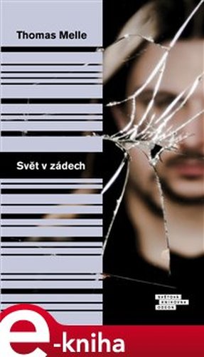 Svět v zádech - Thomas Melle