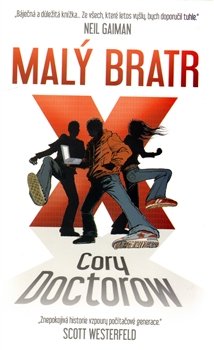 Malý bratr - Cory Doctorow