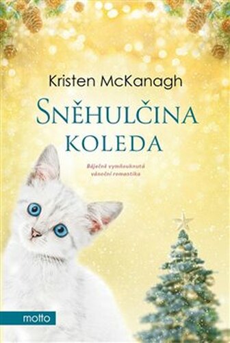 Sněhulčina koleda - Kristen McKanagh