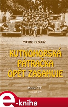 Kutnohorská pátračka opět zasahuje - Michal Dlouhý