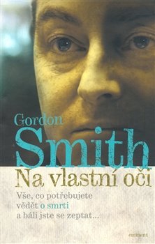 Na vlastní oči - Gordon Smith