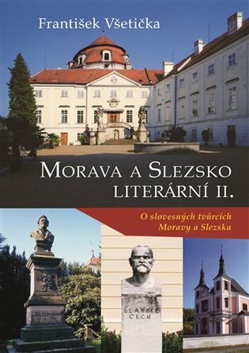 Morava a Slezsko literární II